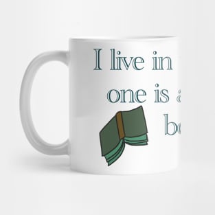 "I live in two worlds, one is a world of books." Rory Gilmore Mug